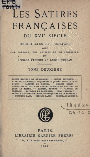 Cover for Les satires françaises du 16e siècle recueillies et publiées avec une préf. des notices et un glossaire
