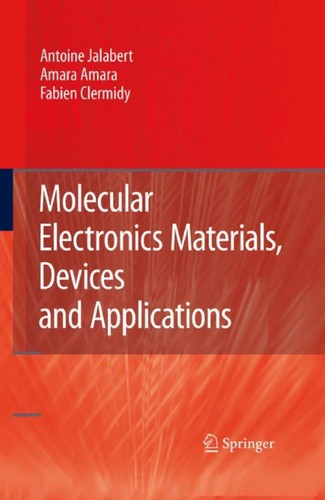 Cover for Molecular electronics materials, devices and applications