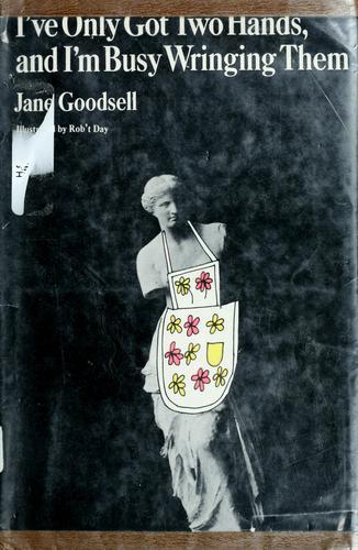Cover for I've only got two hands and I'm busy wringing them.