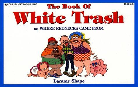 Cover for The Book of White Trash