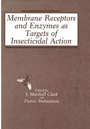 Cover for Membrane Receptors and Enzymes as Targets of Insecticidal Action