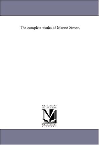 Cover for The complete works of Menno Simon,
