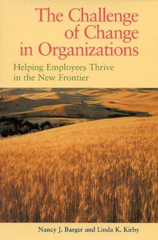 Cover for The challenge of change in organizations