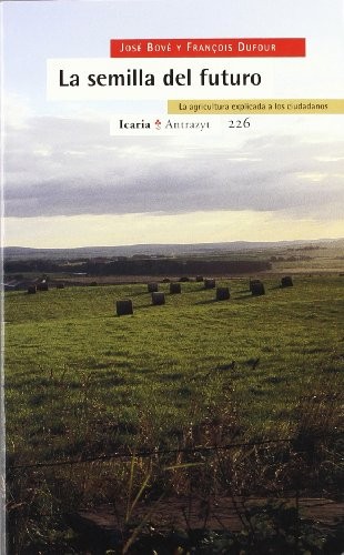 Cover for La semilla del futuro