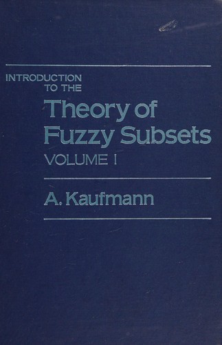 Cover for Introduction to the theory of fuzzy subsets