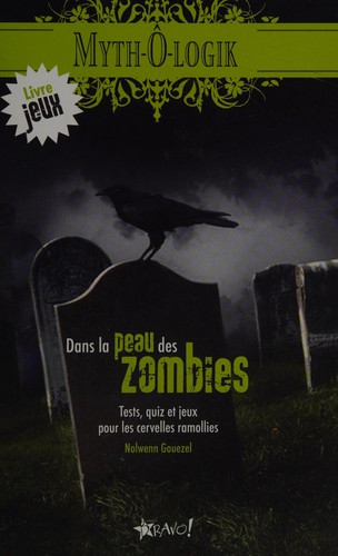Cover for Dans la peau des zombies