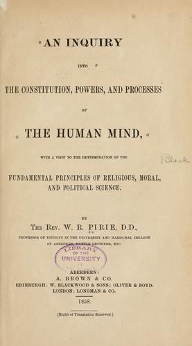 Cover for An inquiry into the constitution, powers, and processes of the human mind