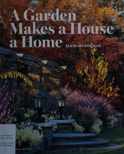 Cover for A garden makes a house a home