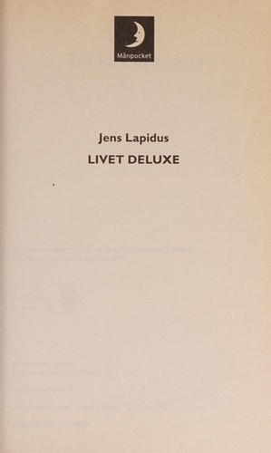 Cover for Livet deluxe (av Jens Lapidus) [Imported] [Paperback] (Swedish)