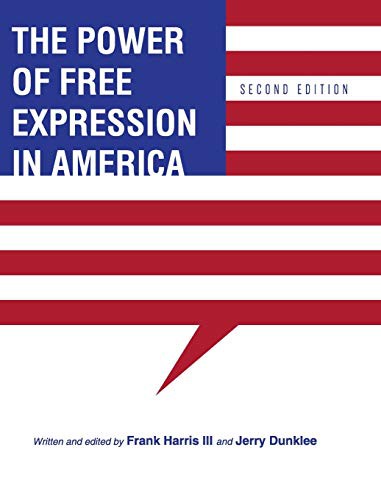 Cover for The Power of Free Expression in America