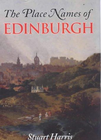 Cover for The place names of Edinburgh
