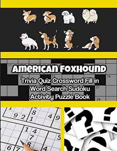 Cover for American Foxhound Dog Trivia Quiz Crossword Fill in Word Search Sudoku Activity Puzzle Book