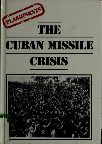 Cover for The Cuban missile crisis