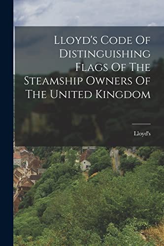 Cover for Lloyd's Code of Distinguishing Flags of the Steamship Owners of the United Kingdom