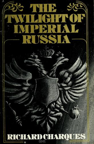 Cover for The twilight of imperial Russia