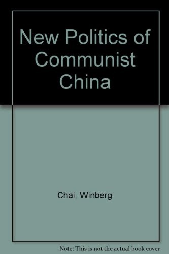 Cover for The new politics of Communist China