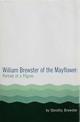 Cover for William Brewster of the Mayflower