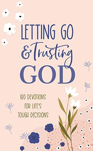 Cover for Letting Go and Trusting God