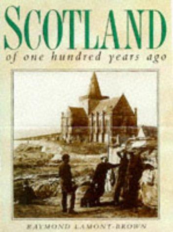 Cover for Scotland of one hundred years ago