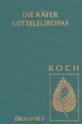 Cover for Die Käfer Mitteleuropas, Bd. E5 : Artenassoziationen in Makrohabitaten