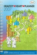 Cover for Health Heart Calendar 2007