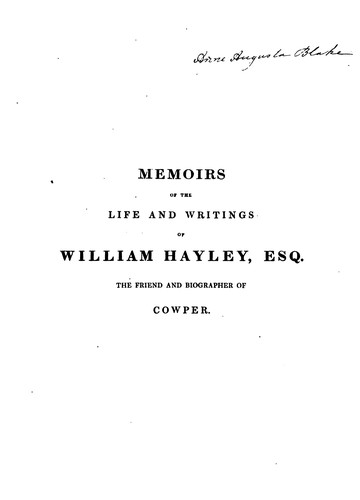 Cover for Memoirs of the Life and Writings of William Hayley, Esq. the Friend and Biographer of Cowper