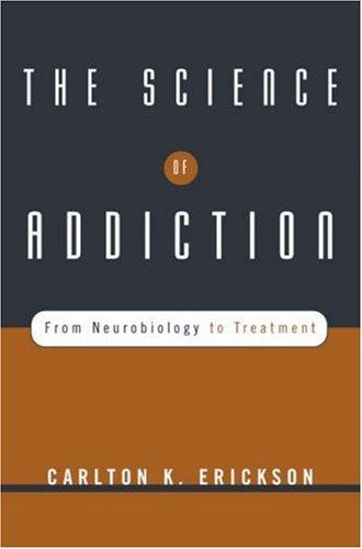 Cover for The Science of Addiction
