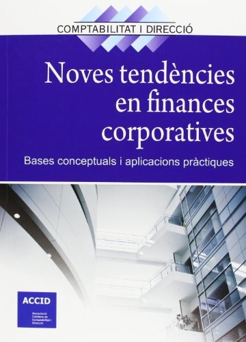 Cover for Noves tendències en finances corporatives