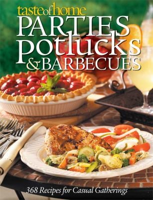 Cover for Parties Potlucks and Barbecues
            
                Taste of Home Annual Recipes