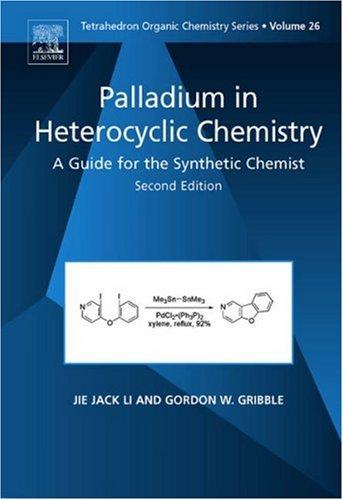 Cover for Palladium in Heterocyclic Chemistry, Volume 26, Second Edition