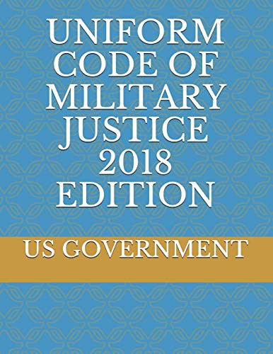 Cover for UNIFORM CODE OF MILITARY JUSTICE 2018 EDITION