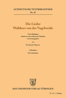 Cover for Die Lieder Walthers Von der Vogelweide : 2. Bändchen