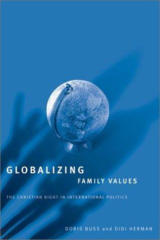 Cover for Globalizing Family Values