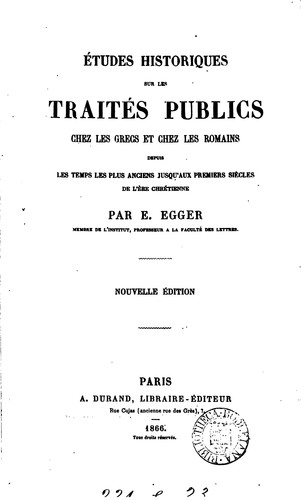 Cover for Études historiques sur les traités publics chez les Grecs et chez les ...