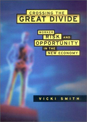 Cover for Crossing the Great Divide