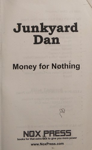 Cover for Money for Nothing (Junkyard Dan Series) : (Junkyard Dan Series)