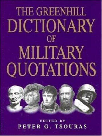 Cover for GH Dictionary Of Military Quotations