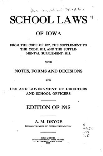 Cover for School Laws of Iowa from the Code of 1897: The Supplement to the Code, 1913 ...