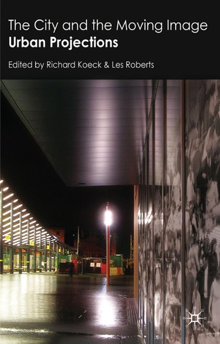 Cover for The city and the moving image