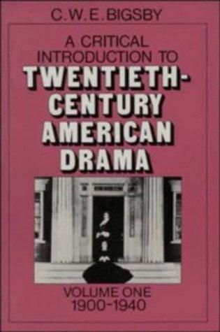 Cover for A critical introduction to twentieth-century American drama