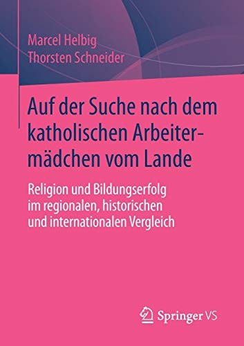 Cover for Auf der Suche nach dem katholischen Arbeitermädchen vom Lande