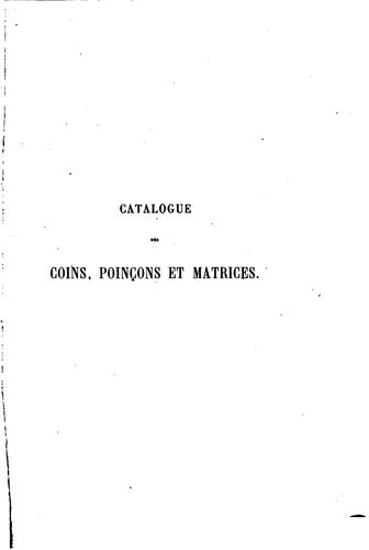 Cover for Catalogue des coins, poinçons et matrices de monnaies, médailles, jetons ...