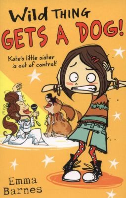 Cover for Wild Thing Gets A Dog
