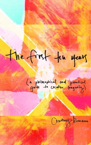 Cover for The First Ten Years