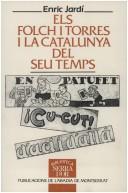 Cover for Els Folch i Torres i la Catalunya del seu temps