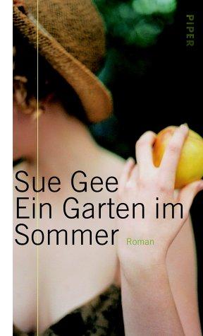 Cover for Ein Garten im Sommer. Roman.