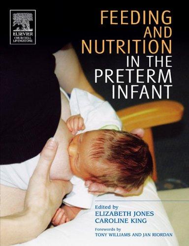 Cover for Feeding and Nutrition in the Preterm Infant