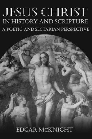 Cover for Jesus Christ in History and Scripture