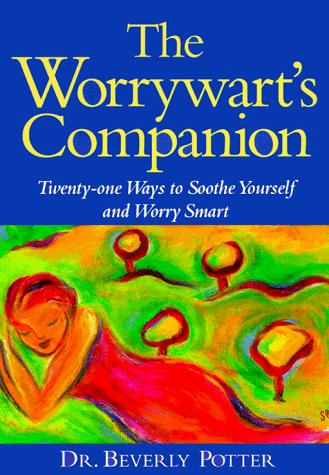 Cover for The worrywart's companion