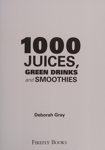 Cover for 1000 juices, green drinks and smoothies